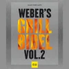 Weber's Grillbibel Vol. 2